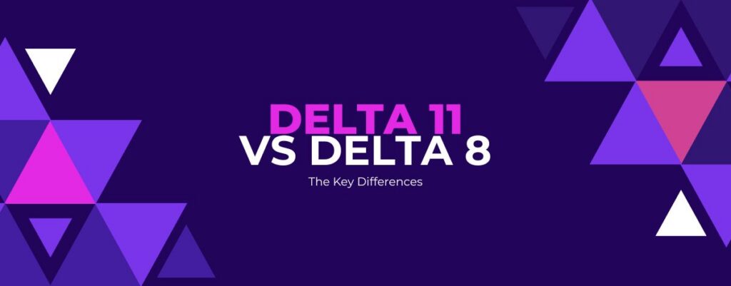 delta 11 vs delta 8