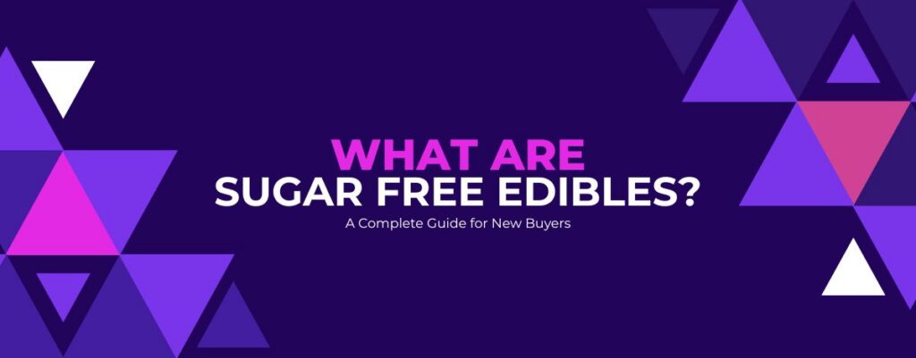 sugar free edibles (1)