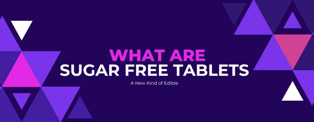 sugar free tablets