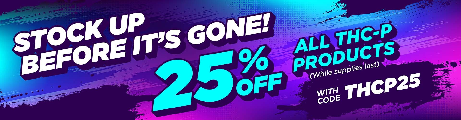  25% Off All THCP Products with code THCP25 